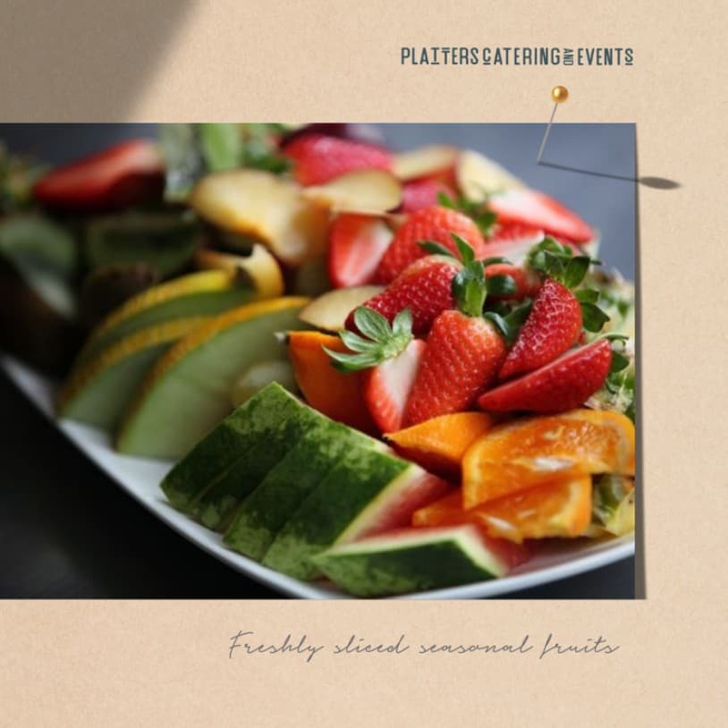 Freshly Sliced Seasonal Fruits