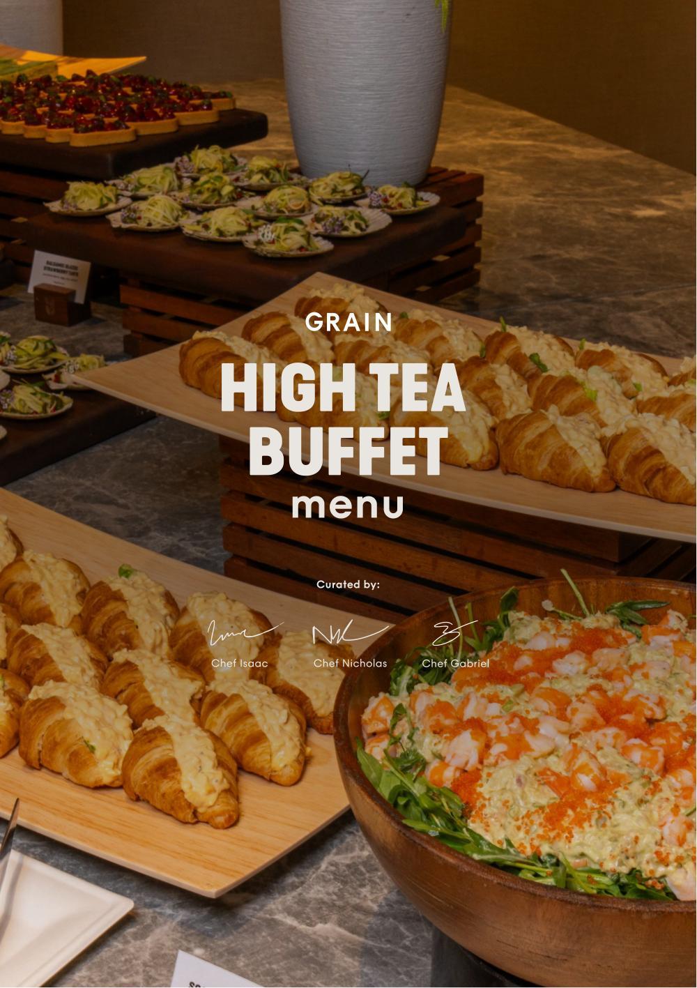 Grain High Tea Buffet - Classic